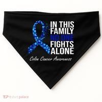 In This Family No One Fights Alone Colon Cancer Ribbon USA-Made Doggie Bandana thumb 0