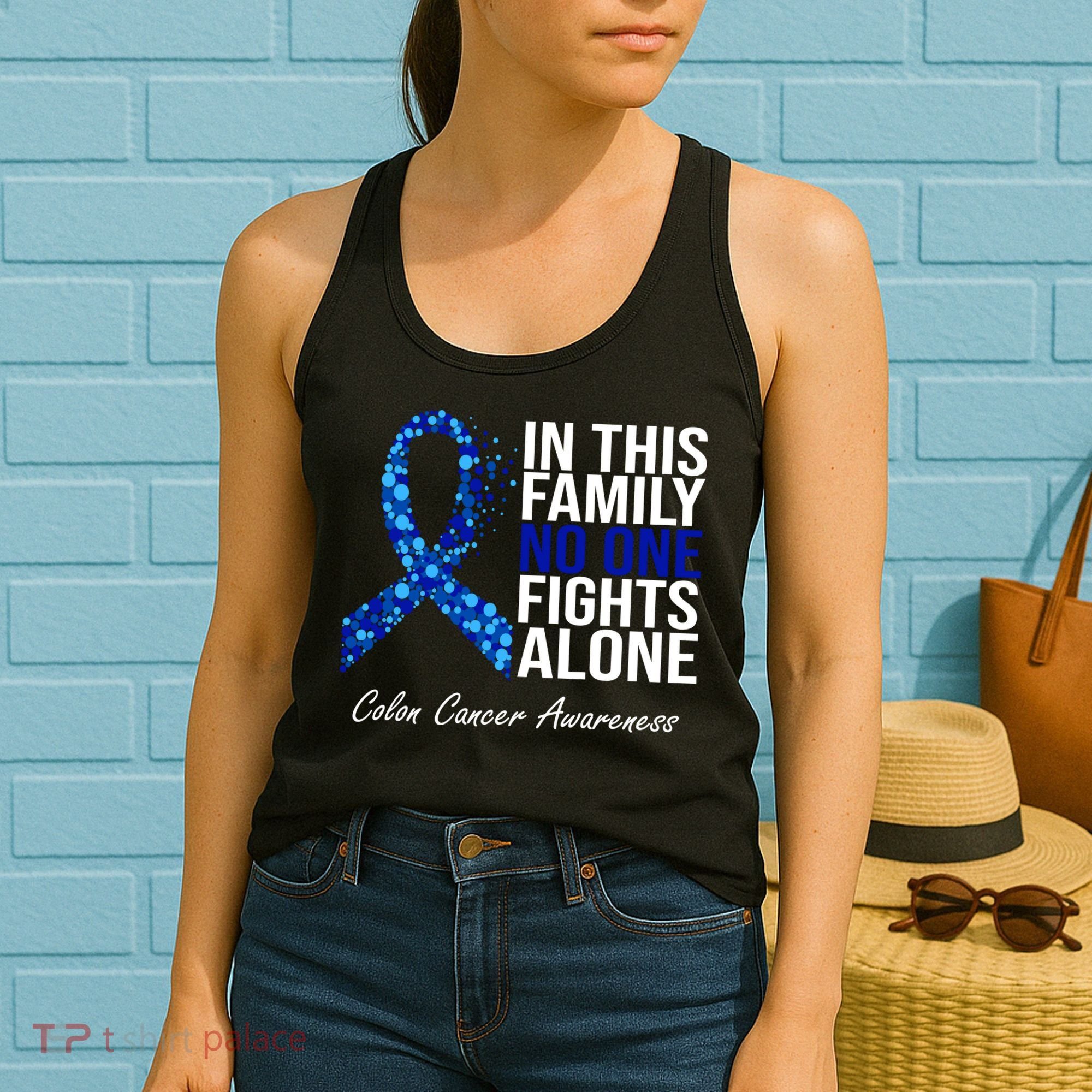 In This Family No One Fights Alone Colon Cancer Ribbon Women's Tank Top