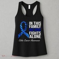 In This Family No One Fights Alone Colon Cancer Ribbon Women's Tank Top thumb 3