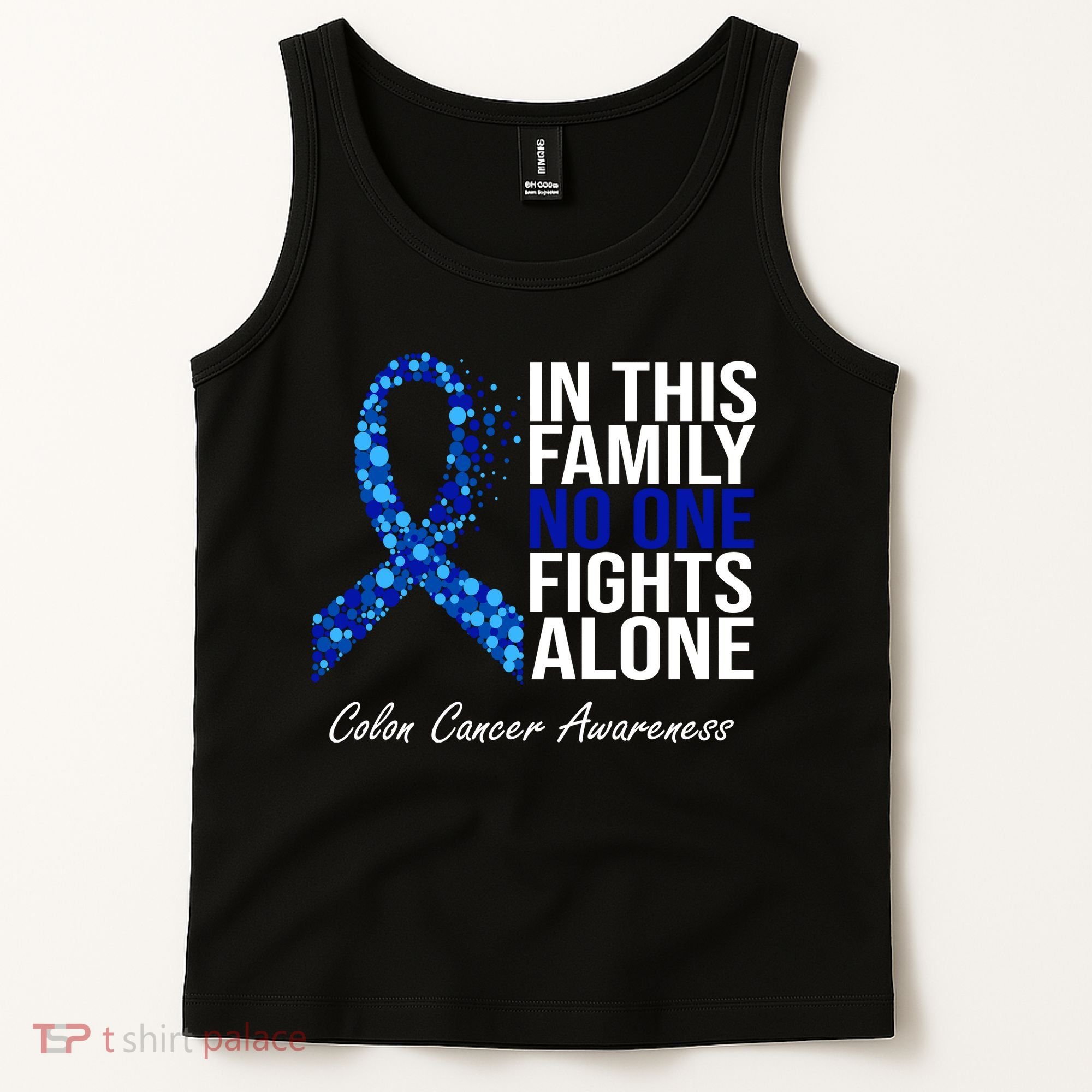 In This Family No One Fights Alone Colon Cancer Ribbon Tank Top