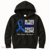 In This Family No One Fights Alone Colon Cancer Ribbon Kids Hoodie thumb 0