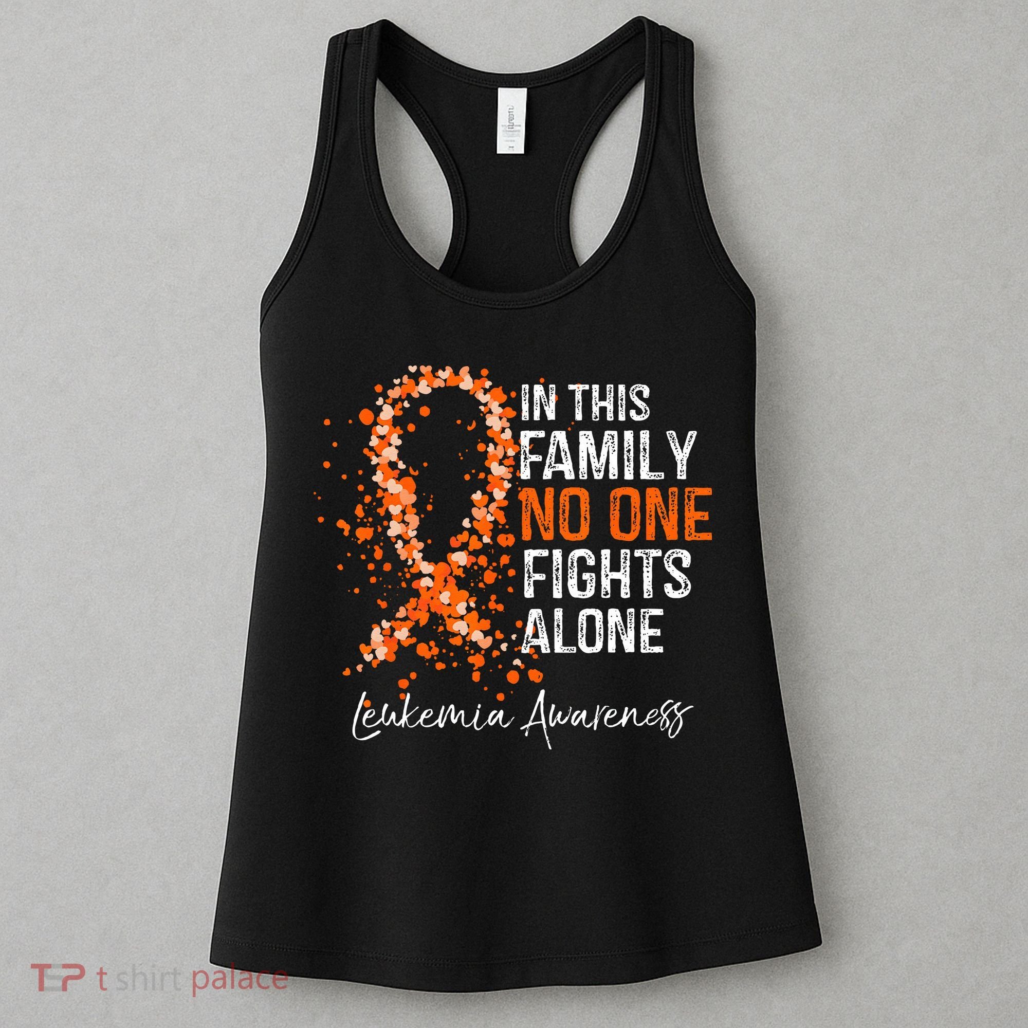 In This Family No One Fights Alone Leukemia Awareness Women's Tank Top