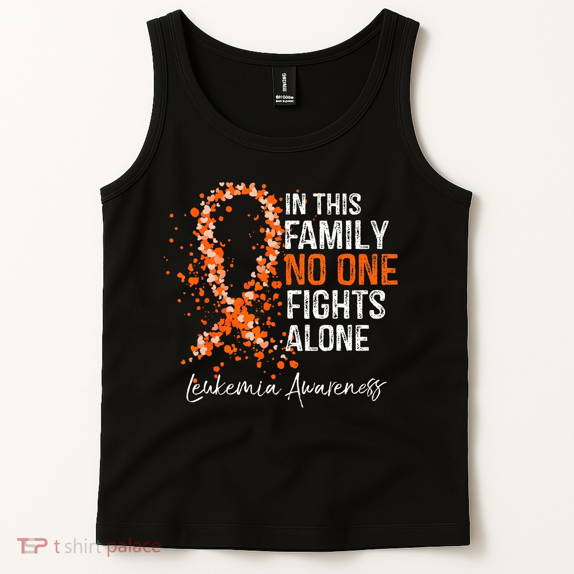 In This Family No One Fights Alone Leukemia Awareness Tank Top