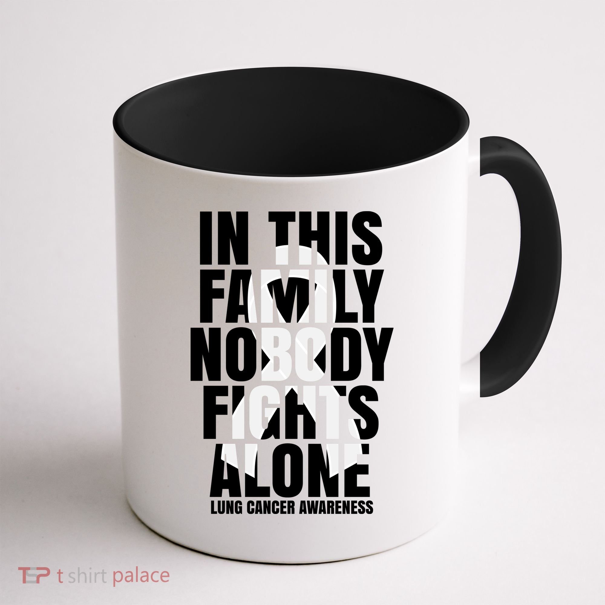 In This Family Nobody Fights Alone Lung Cancer Awareness Coffee Mug