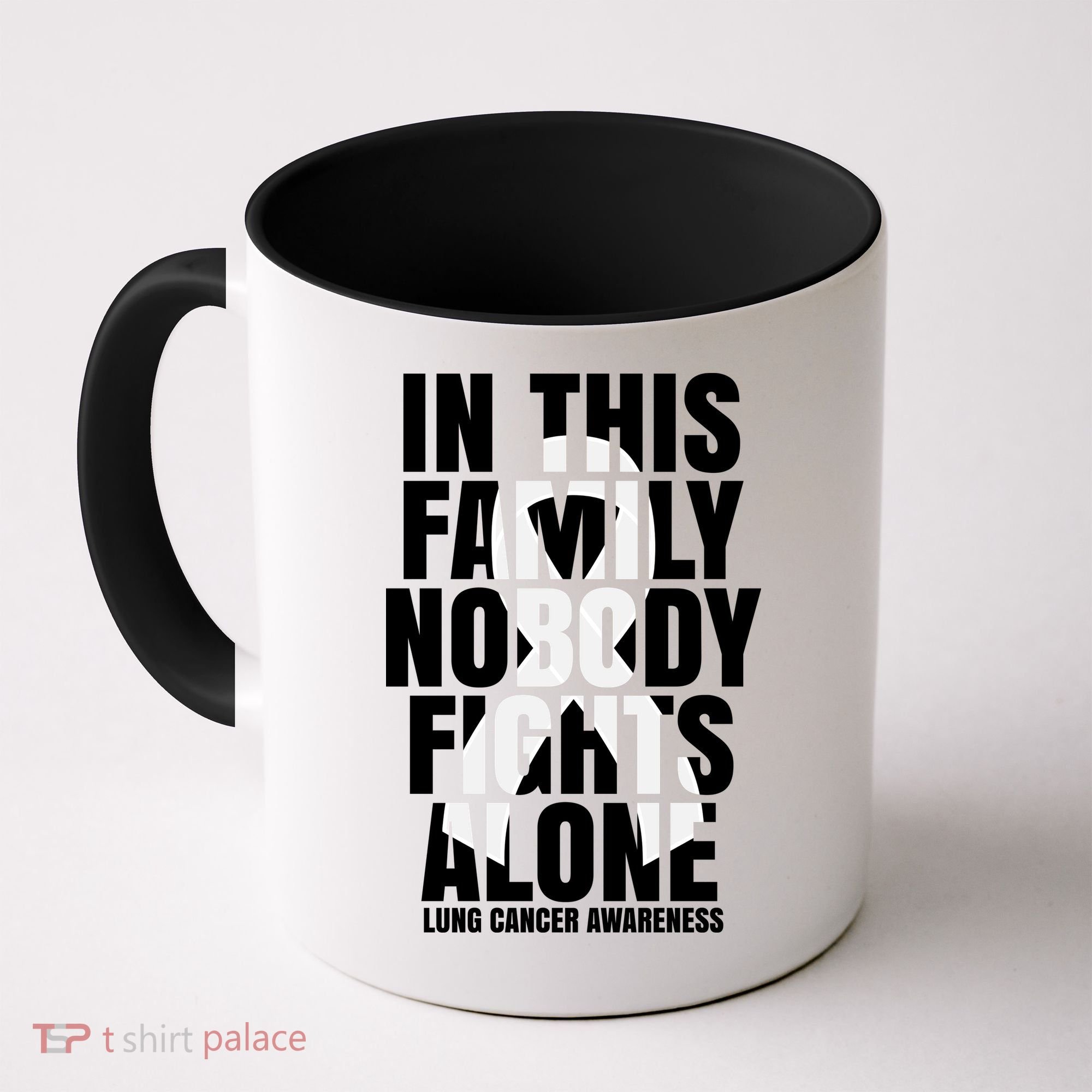 In This Family Nobody Fights Alone Lung Cancer Awareness Coffee Mug