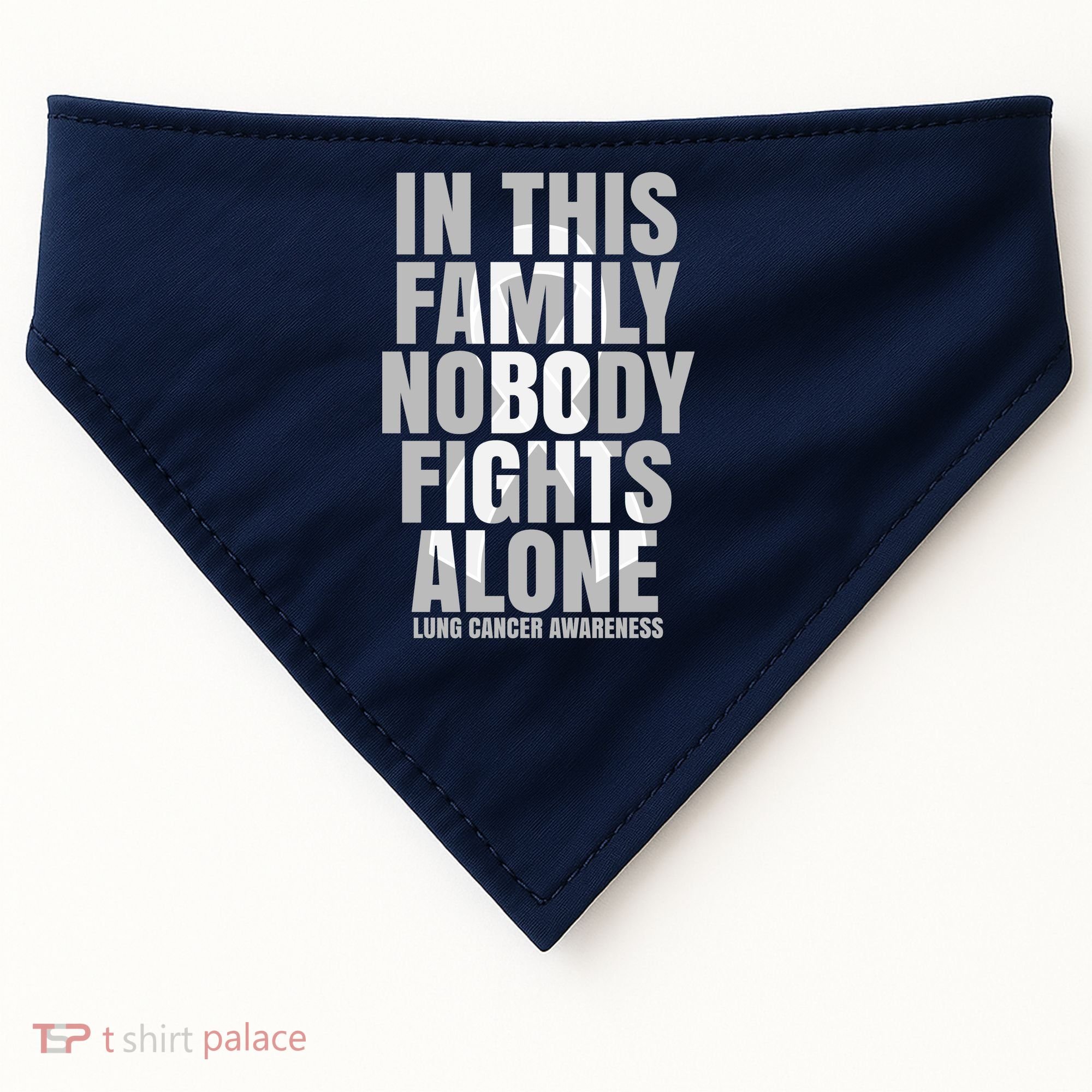 In This Family Nobody Fights Alone Lung Cancer Awareness USA-Made Doggie Bandana