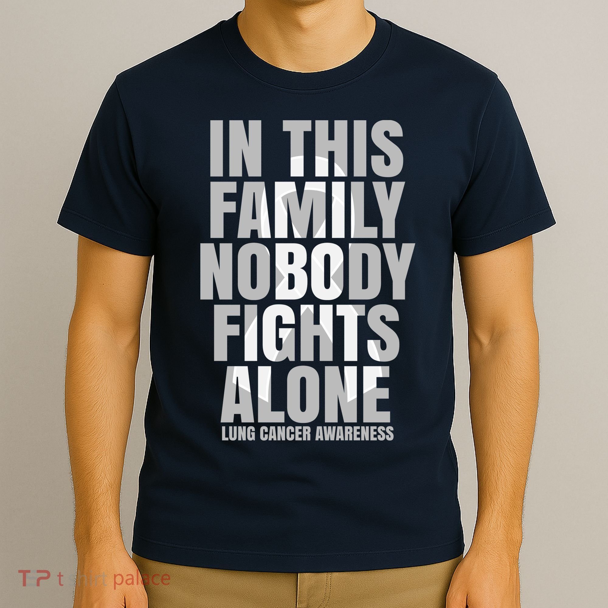 In This Family Nobody Fights Alone Lung Cancer Awareness T-Shirt