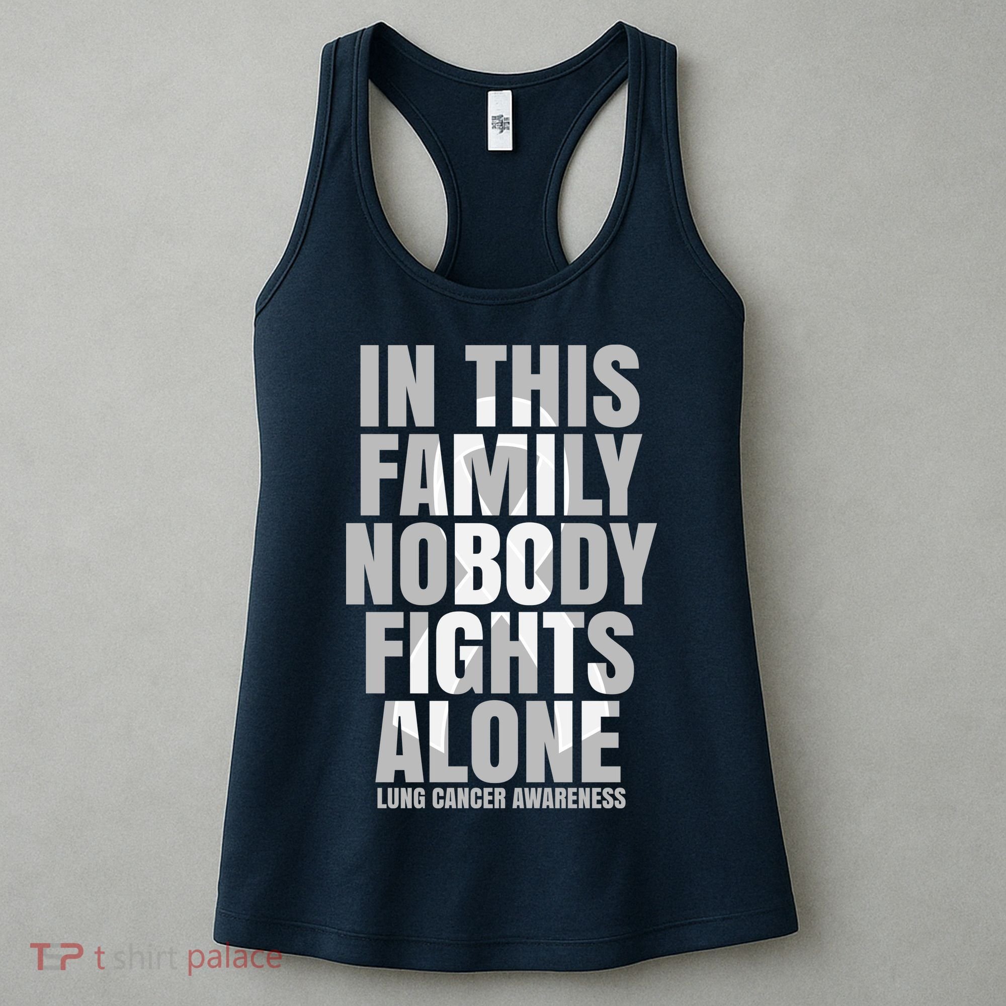 In This Family Nobody Fights Alone Lung Cancer Awareness Women's Tank Top