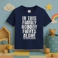 In This Family Nobody Fights Alone Lung Cancer Awareness Toddler T-Shirt thumb 3