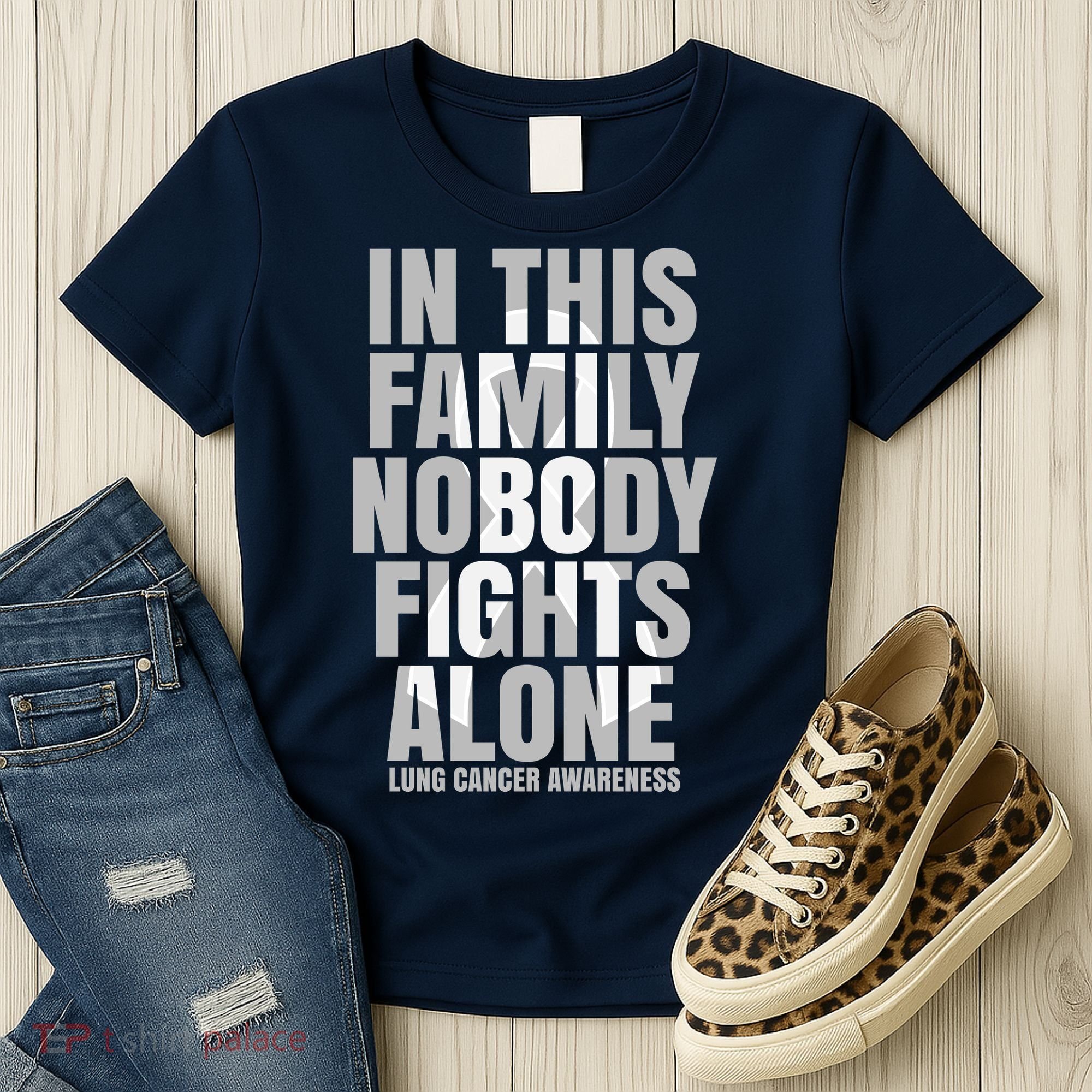 In This Family Nobody Fights Alone Lung Cancer Awareness Women's T-Shirt
