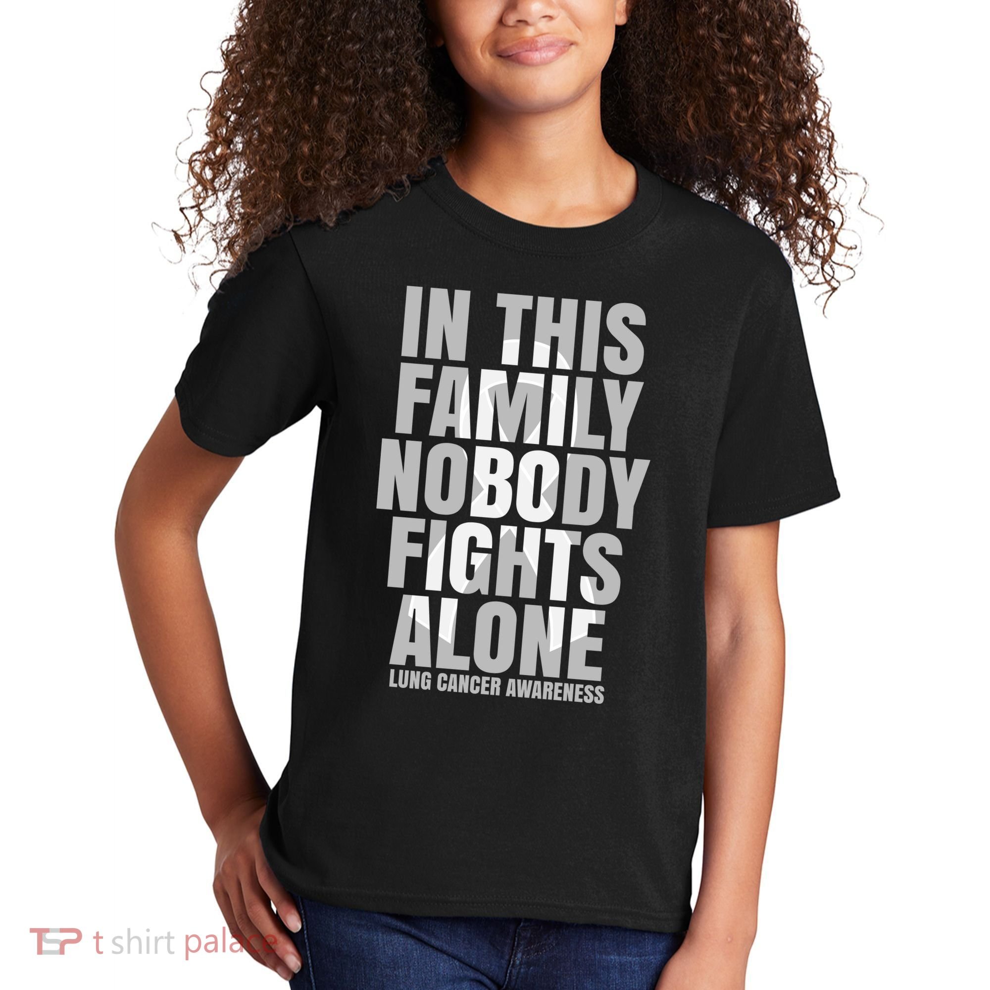 In This Family Nobody Fights Alone Lung Cancer Awareness Kids T-Shirt
