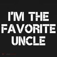 I'm The Favorite Uncle , Funny Family Niece Nephew Gift Hoodie thumb 2