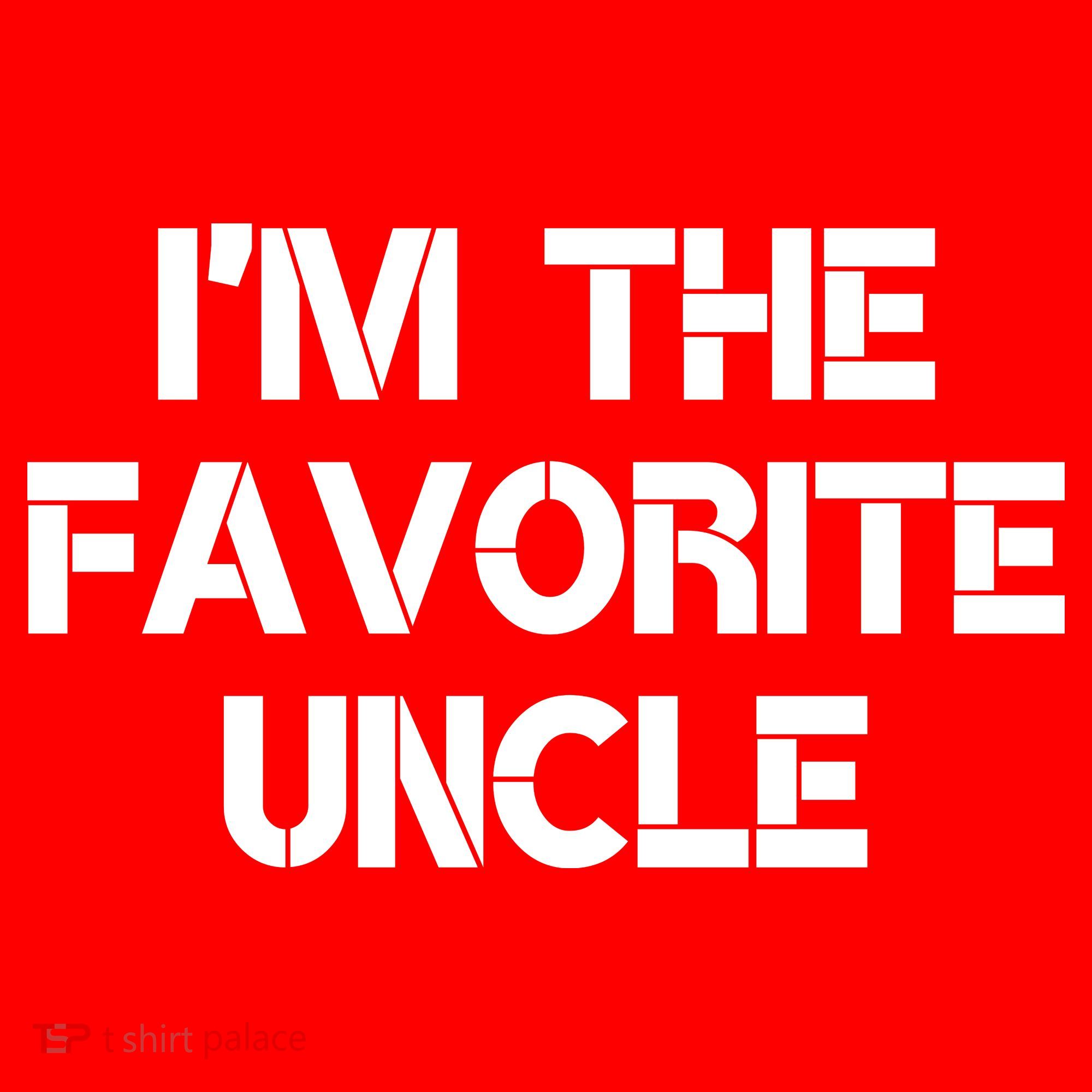 I'm The Favorite Uncle , Funny Family Niece Nephew Gift Santa Hat