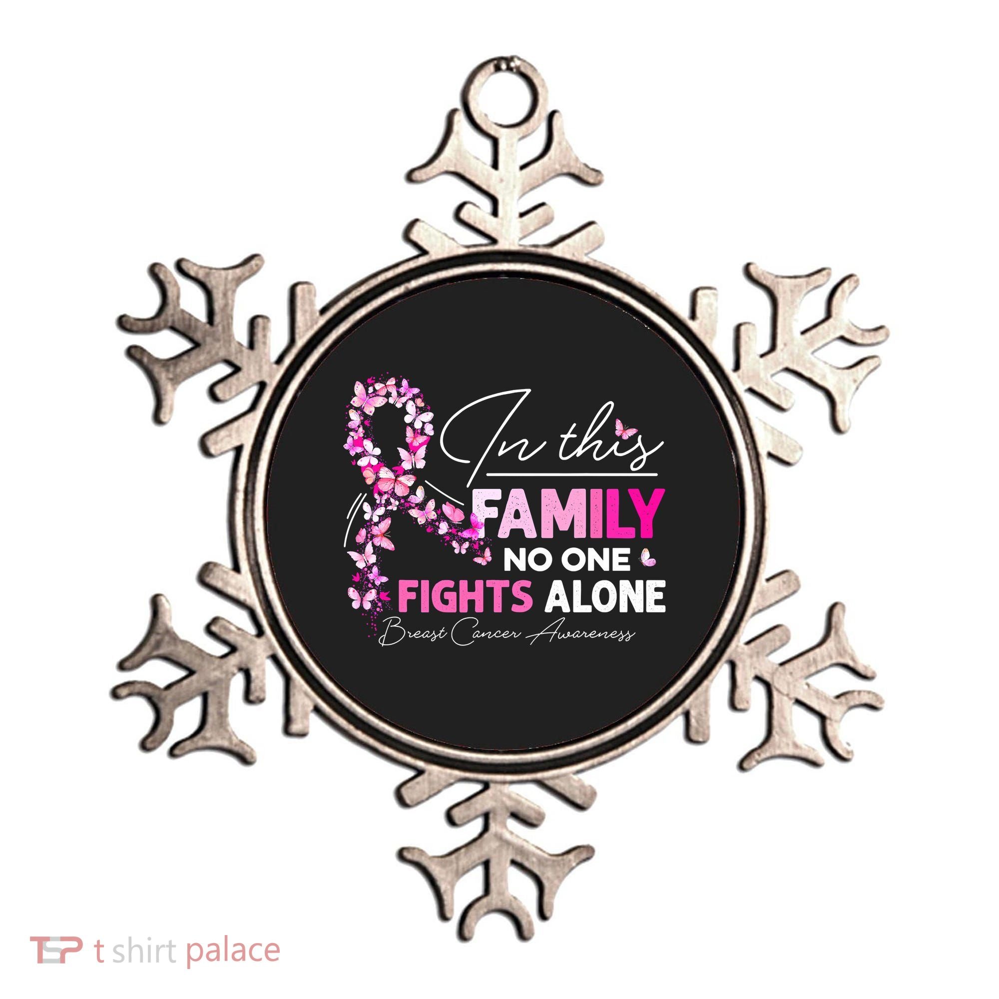 In This Family No One Fight Alone Breast Cancer Awareness Ornament