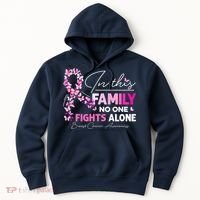 In This Family No One Fight Alone Breast Cancer Awareness Hoodie thumb 0