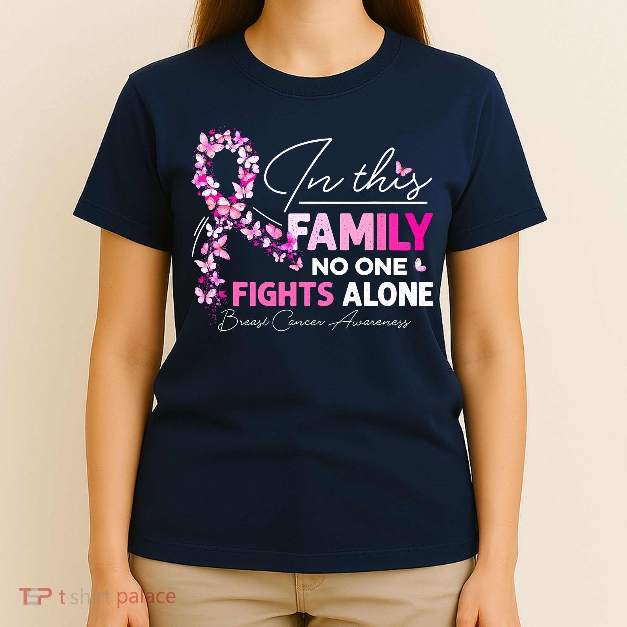 In This Family No One Fight Alone Breast Cancer Awareness T-Shirt
