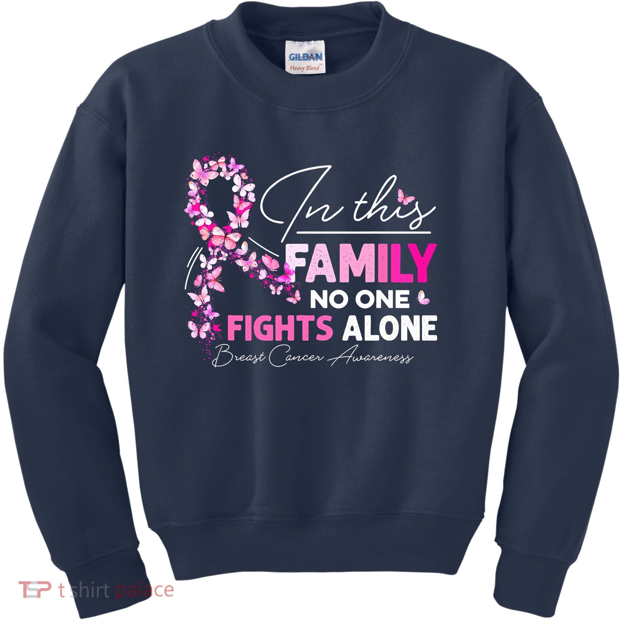 In This Family No One Fight Alone Breast Cancer Awareness Kids Sweatshirt