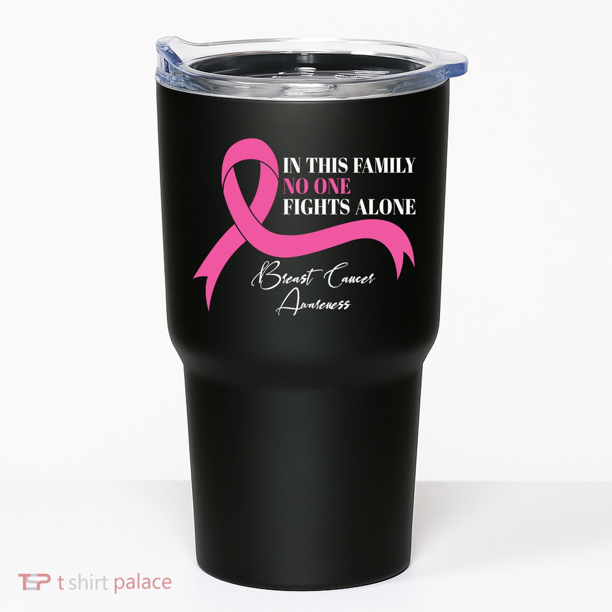 In This Family No One Fights Alone Breast Cancer Awareness Tumbler