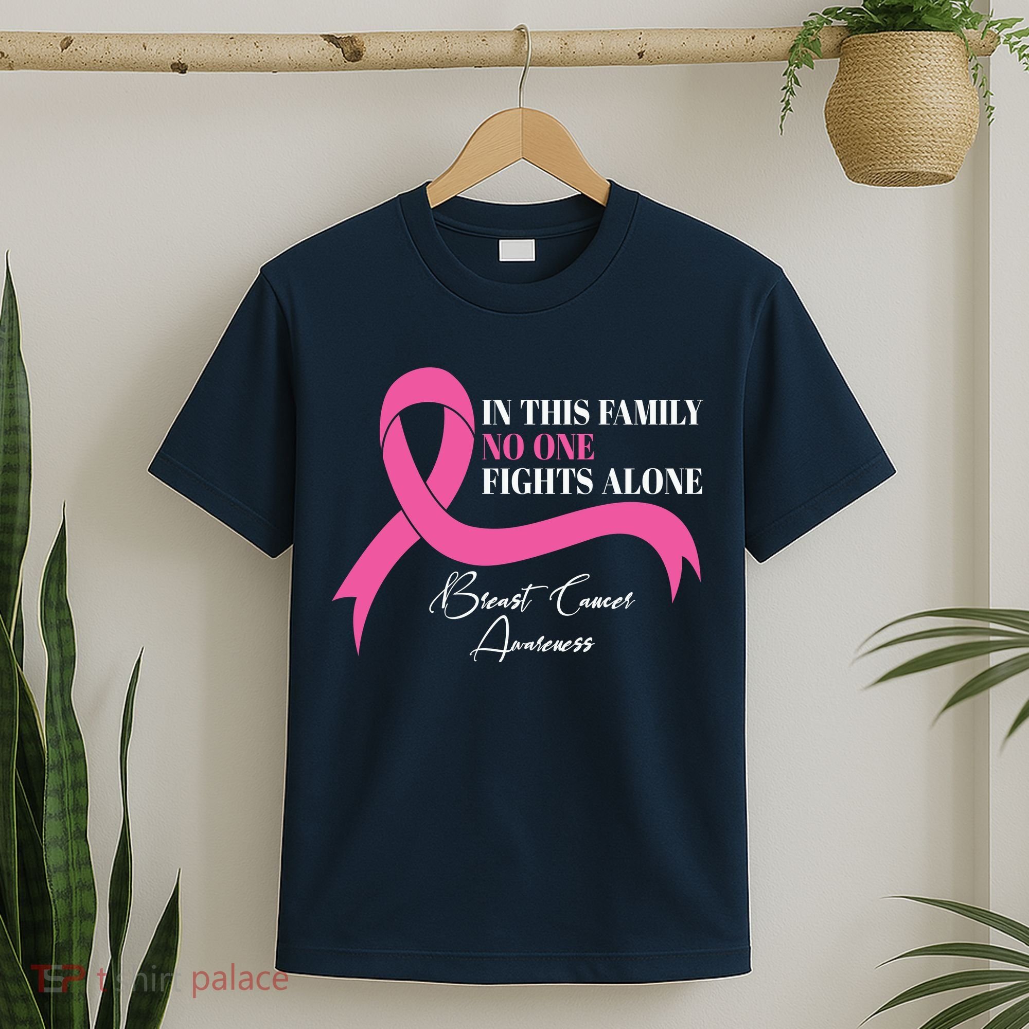 In This Family No One Fights Alone Breast Cancer Awareness T-Shirt