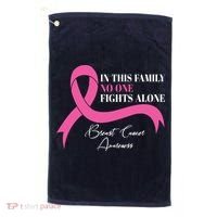 In This Family No One Fights Alone Breast Cancer Awareness Golf Towel thumb 0
