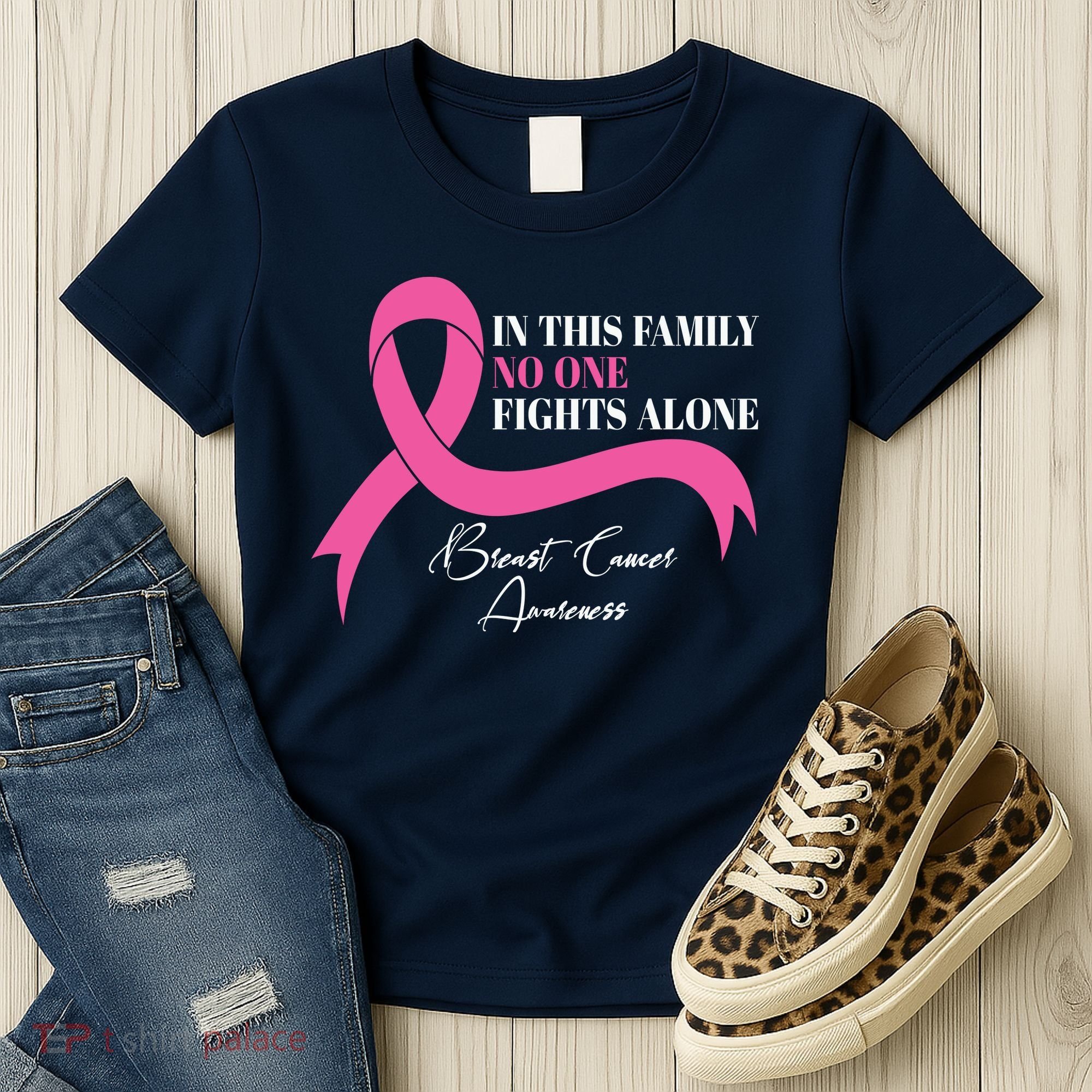 In This Family No One Fights Alone Breast Cancer Awareness Women's T-Shirt