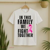In This Family We Fight Together Breast Cancer Ribbon T-Shirt thumb 2