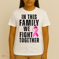 In This Family We Fight Together Breast Cancer Ribbon T-Shirt thumb 4