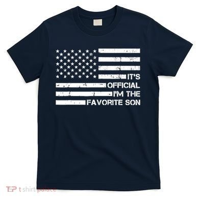 IM The Favorite Son T-Shirt