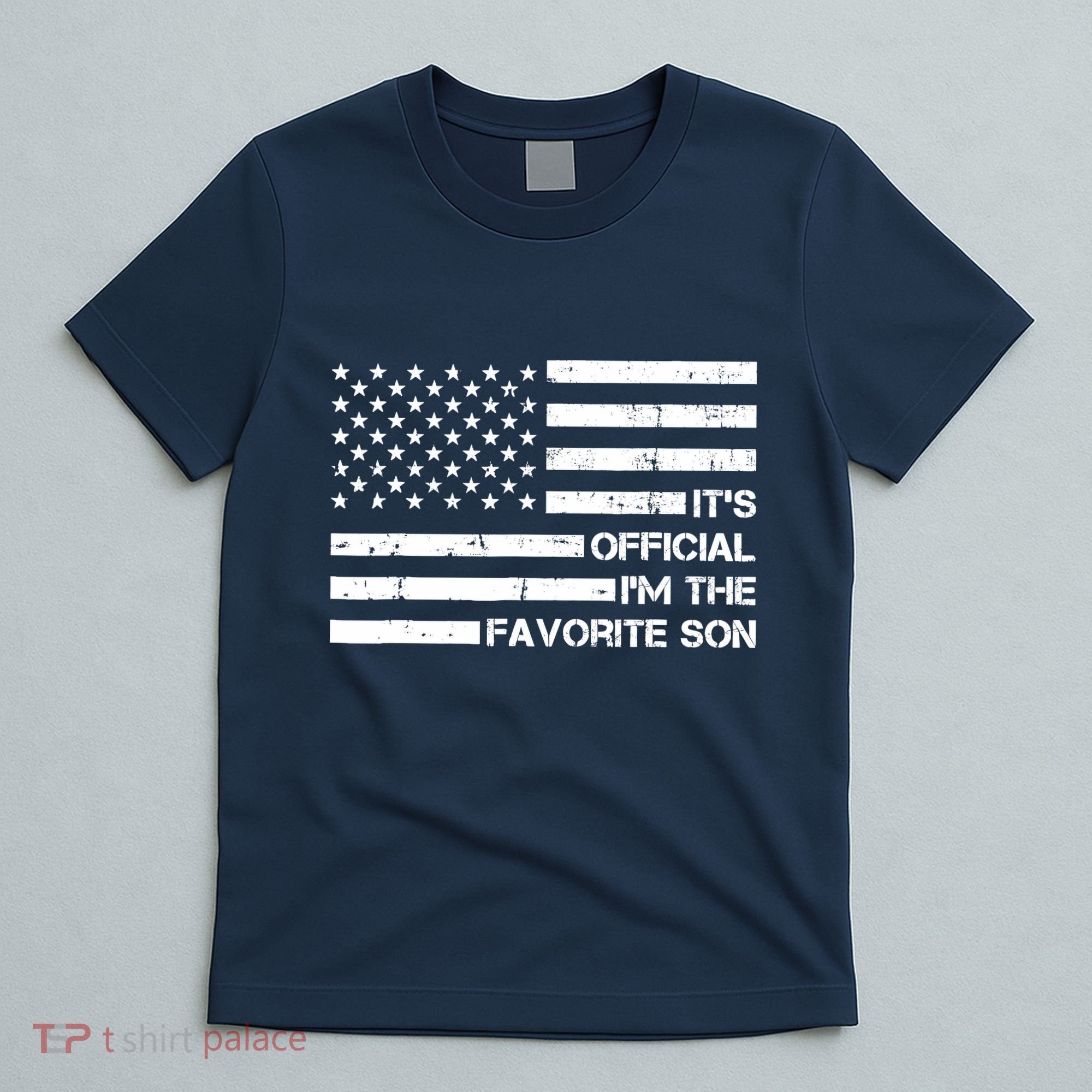 IM The Favorite Son T-Shirt