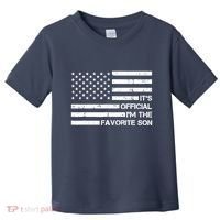 IM The Favorite Son Toddler T-Shirt thumb 0