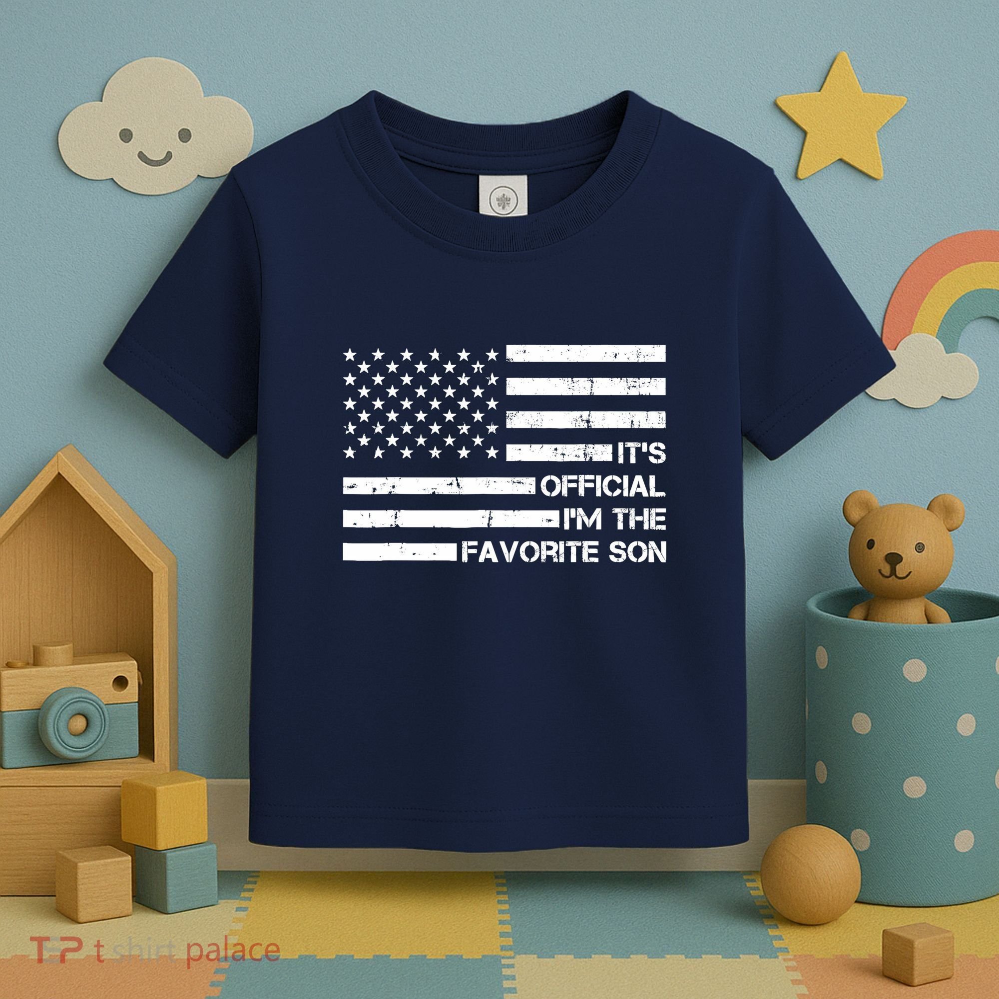 IM The Favorite Son Toddler T-Shirt