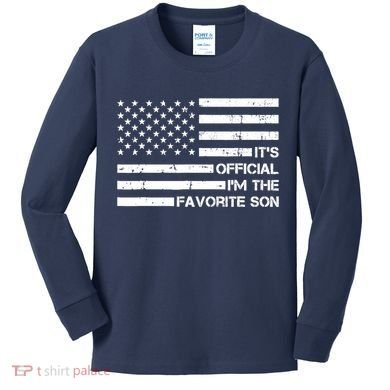 IM The Favorite Son Kids Long Sleeve Shirt