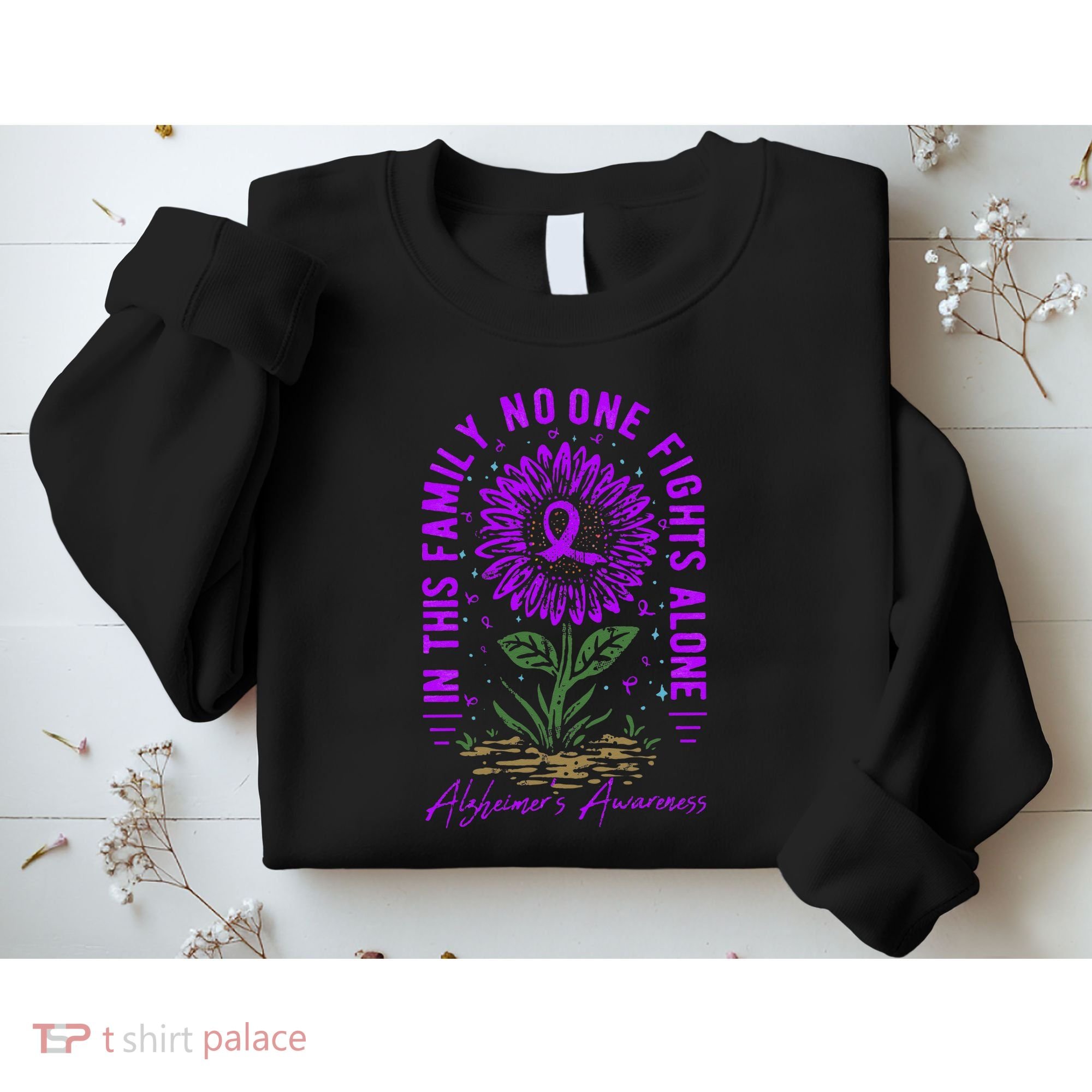 In This Family No One Fight Alone Alzheimer’s Awareness Sweatshirt