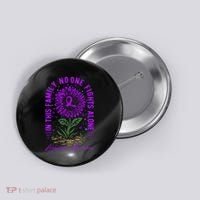 In This Family No One Fight Alone Alzheimer’s Awareness Button thumb 0