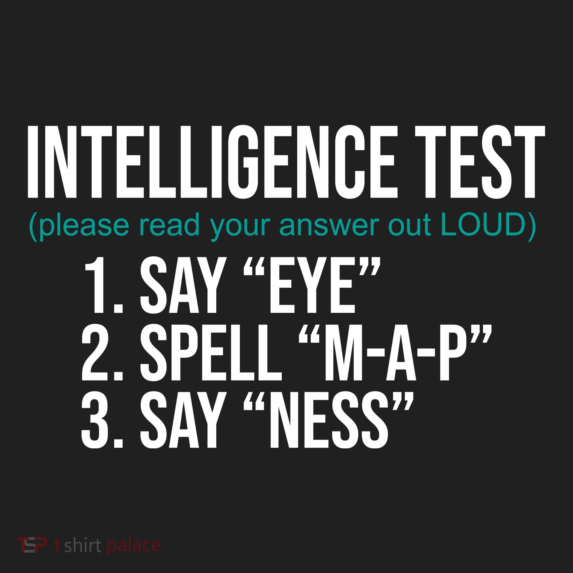 Intelligence Test Funny Message Women's Sweatshirt