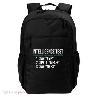 Intelligence Test Funny Message Backpack