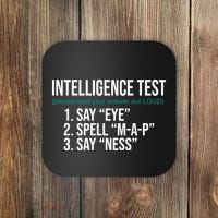 Intelligence Test Funny Message Coaster thumb 0
