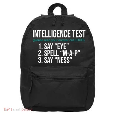 Intelligence Test Funny Message 16 in Basic Backpack