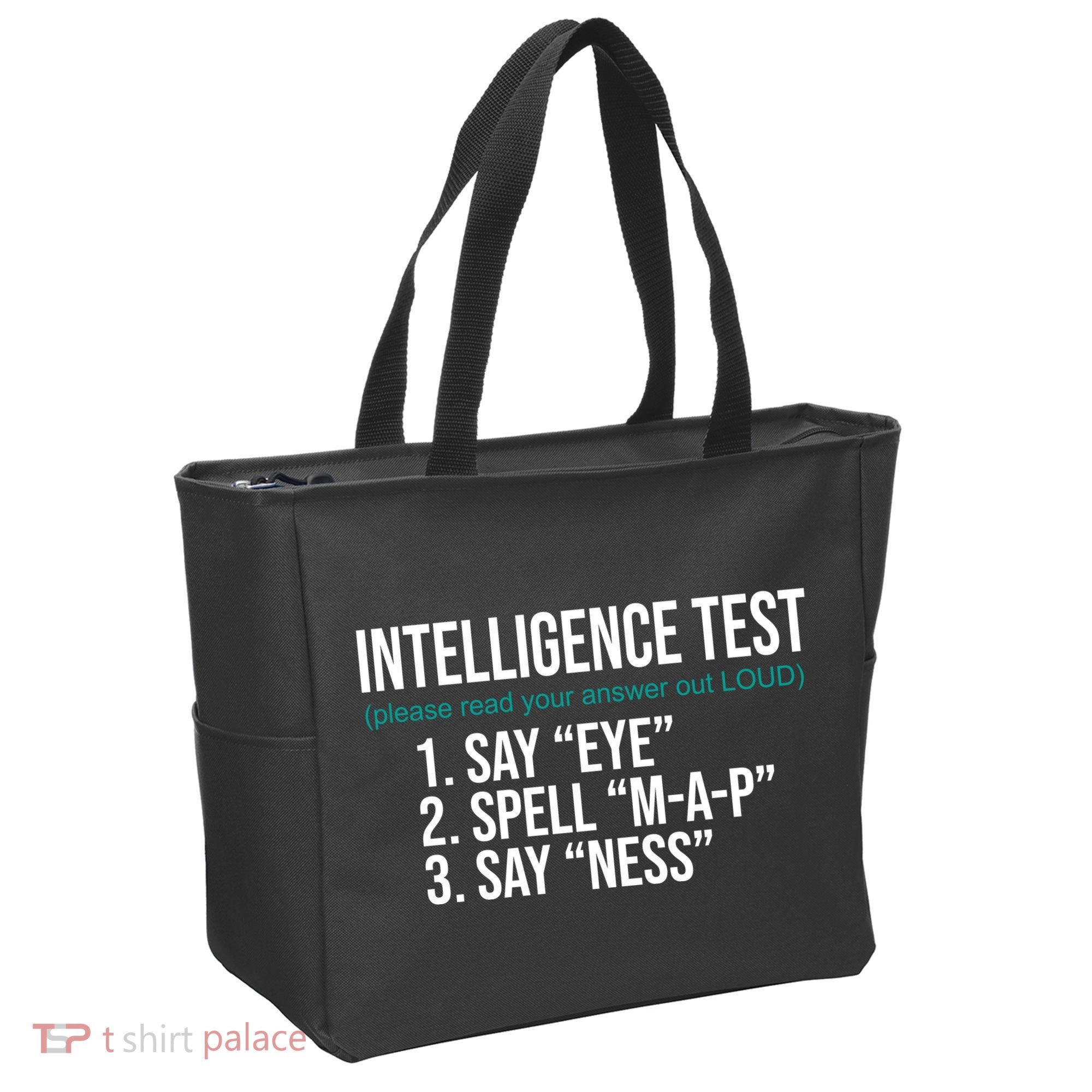 Intelligence Test Funny Message Tote Bag