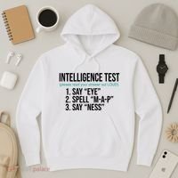 Intelligence Test Funny Message Hoodie thumb 3