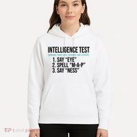 Intelligence Test Funny Message Hoodie thumb 5
