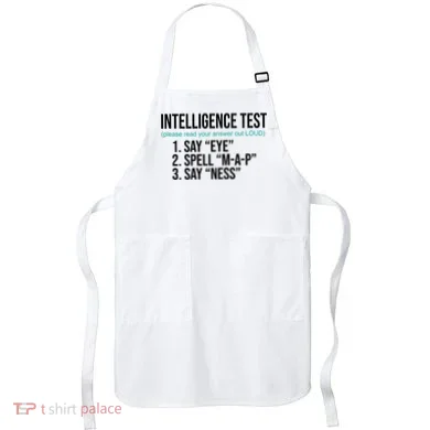 Intelligence Test Funny Message Apron