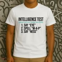 Intelligence Test Funny Message T-Shirt thumb 3