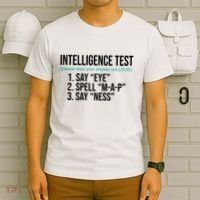 Intelligence Test Funny Message T-Shirt thumb 6