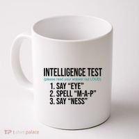 Intelligence Test Funny Message Coffee Mug thumb 0