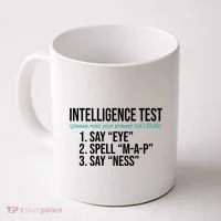 Intelligence Test Funny Message Coffee Mug thumb 0