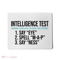 Intelligence Test Funny Message Mousepad thumb 0