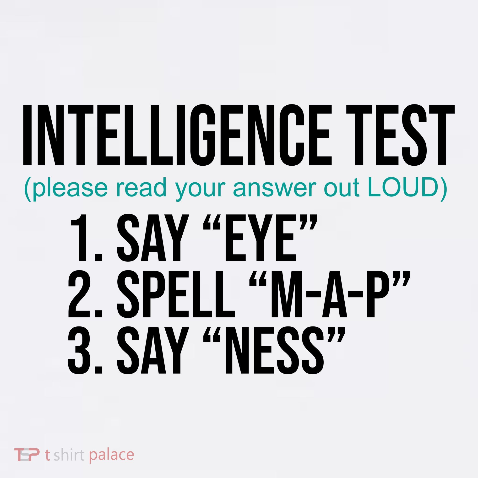 Intelligence Test Funny Message Women's Long Sleeve Shirt