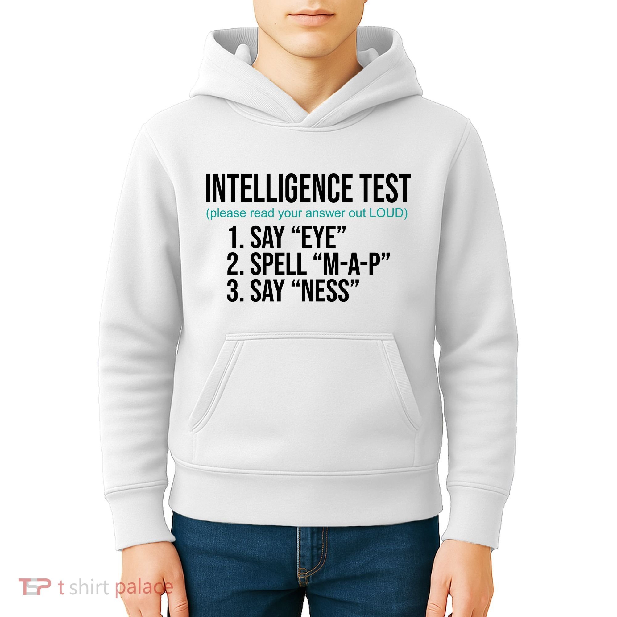 Intelligence Test Funny Message Kids Hoodie