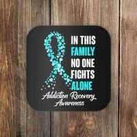 In This Family No One Fight Alone Addiction Recovery Awareness Coaster thumb 0